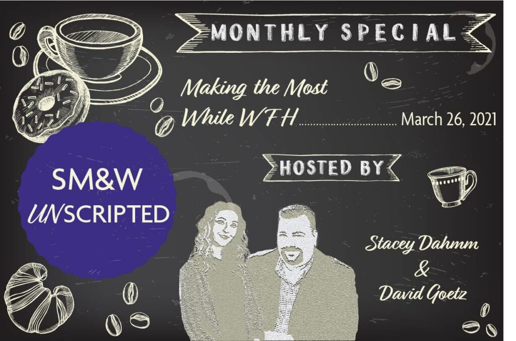 SM&W Unscripted March Session Promotional Advertisement